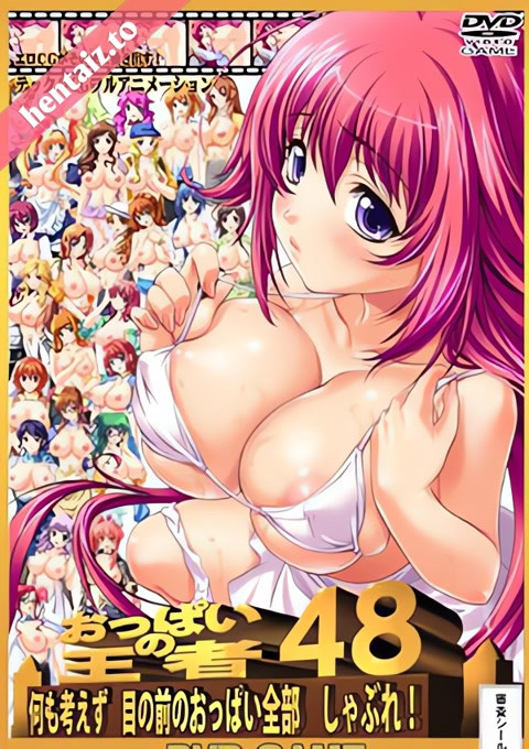 Oppai no Ouja 48 - ep 1